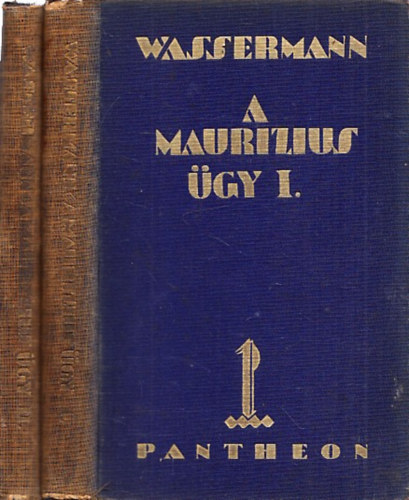 A Maurizius-�gy I-II.