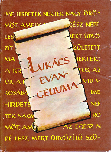 Luk�cs evang�liuma - ford�t�s �s magyar�zat