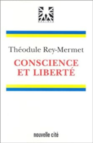 Conscience et libert (Tudat s szabadsg)(Nouvelle Cit)