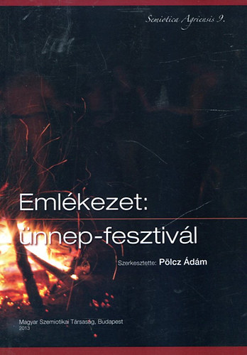 Eml�kezet: �nnep-fesztiv�l