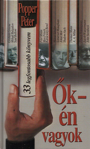 �k - �n vagyok (33 legfontosabb k�nyvem) (Dedik�lt)