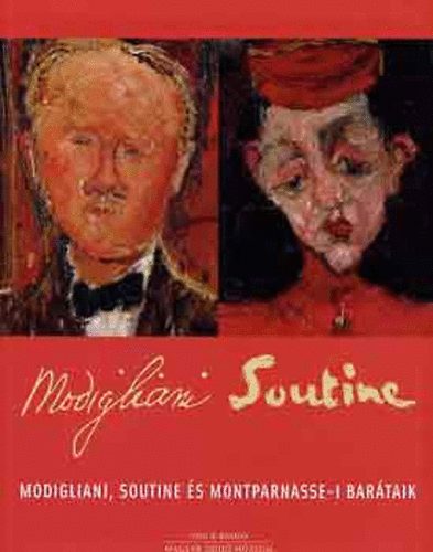 Modigliani, Soutine �s montparnasse-i bar�taik