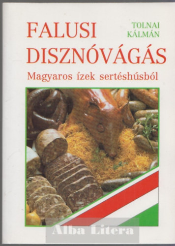 Falusi disznvgs - Magyaros zek sertshsbl