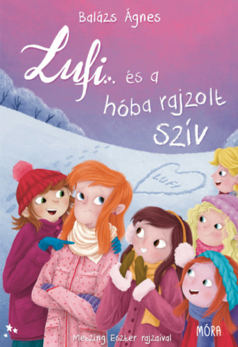 Bal�zs �gnes - Lufi �s a h�ba rajzolt sz�v - fel�j�tott kiad�s