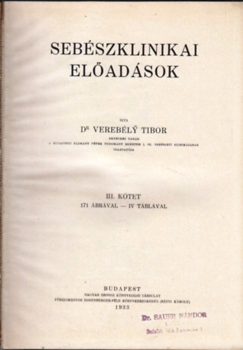 Dr. Verebly Tibor - Sebszklinikai eladsok III.