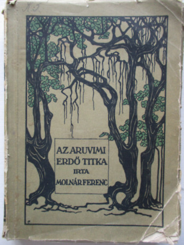 Az aruvimi erd titka s egyb szatrk (I.kiads)