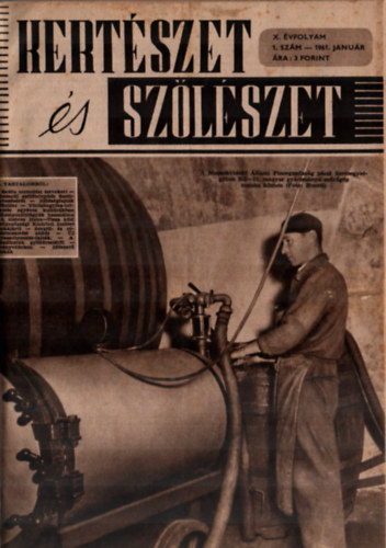 Kertszet s szlszet 1961. teljes vfolyam, - egybektve.