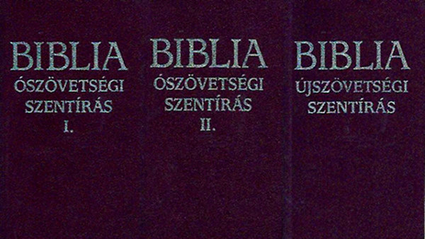 Biblia: Ószövetségi szentírás I-II. / Újszövetségi szentírás