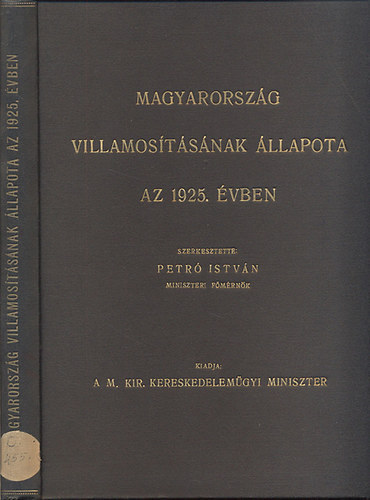 Magyarorsz�g villamos�t�s�nak �llapota az 1925. �vben