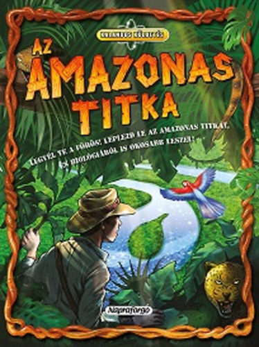Dan Green - Az Amazonas titka