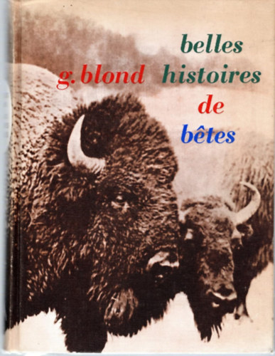 Belles histoires de betes (Gynyr llattrtnetek)