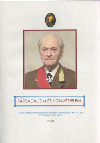 Trsadalom s honvdelem 2010 - A Zrnyi Mikls Nemzetvdelmi Egyetem tudomnyos kiadvnya XIV. vfolyam 1-2.szm