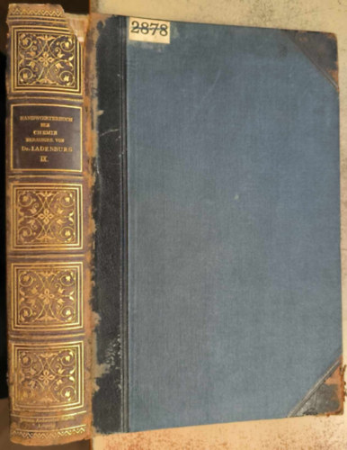 Prof Dr. A. Ladenburg - Neues Handwrterbuch der Chemie IX. Band (1891)