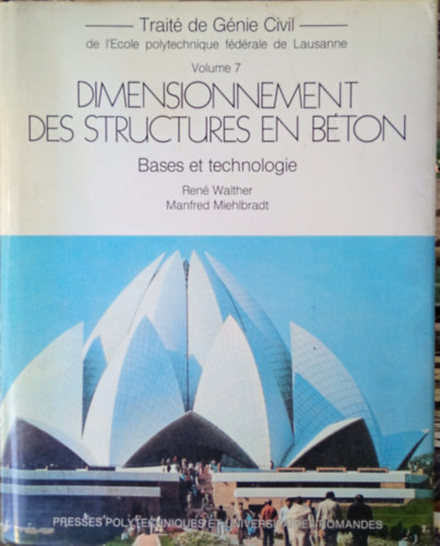 Dimensionnement des Structures en Bton - Bases et technologie