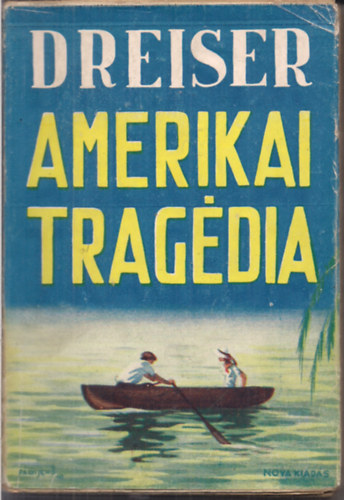 Amerikai tragdia I-III.