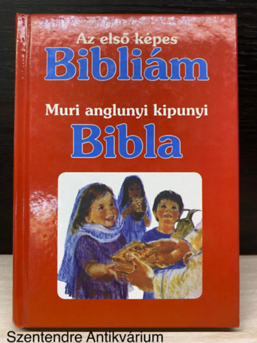 Az els kpes Biblim - MURI ANGLUNYI KIPUNYI BIBLA (Sajt kppel)