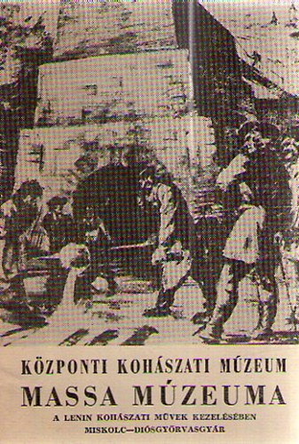 K�zponti Koh�szati M�zeum Massa M�zeuma