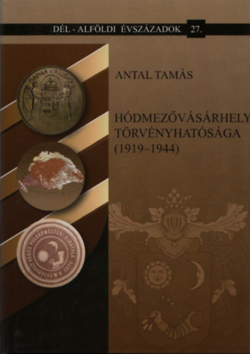 H�dmez�v�s�rhely t�rv�nyhat�s�ga