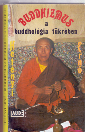 Buddhizmus a buddholgia tkrben