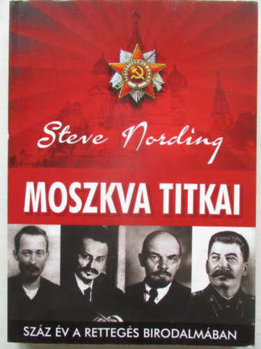 Moszkva titkai (Szz v a rettegs birodalmban)