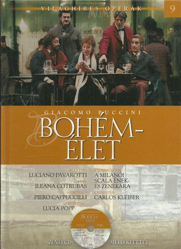 Giacomo Puccini: Bohmlet - CD-vel (Vilghres operk 9.)