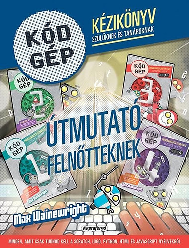 Kdgp - Kziknyv szlknek s tanroknak