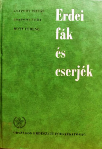 Erdei fk s cserjk