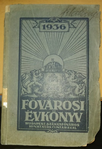 Fvrosi vknyv az 1936. vre - Budapest szkesfvros hivatalos cmtrval