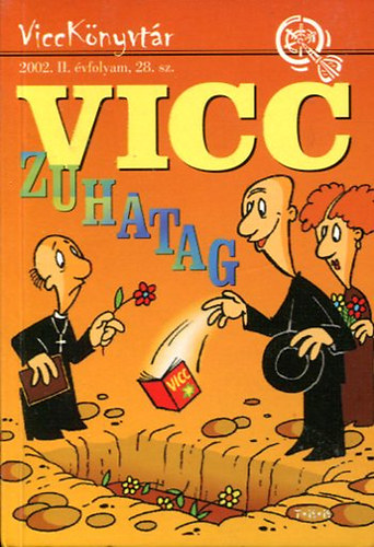 Vicc k�nyvt�r - vicc zuhatag