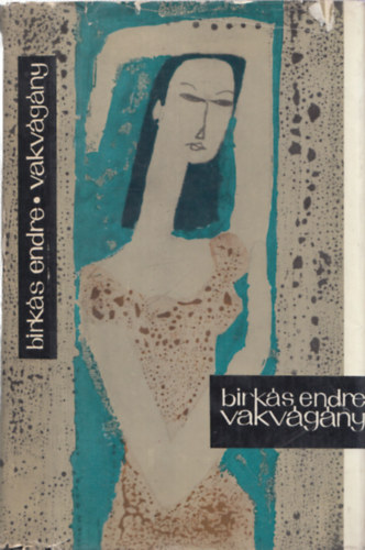 Birks Endre - Vakvgny - DEDIKLT!