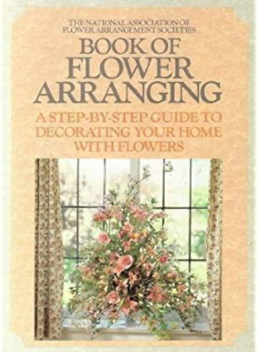 Mary Newnes  (sszll.) - Book of Flower Arranging