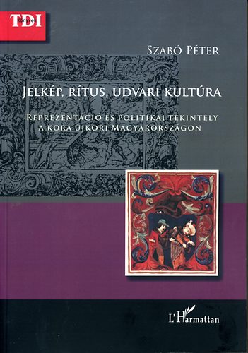 Jelk�p, r�tus, udvari kult�ra