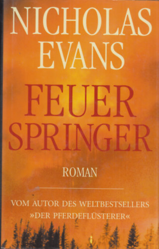 Nicholas Evans - Feuerspringer