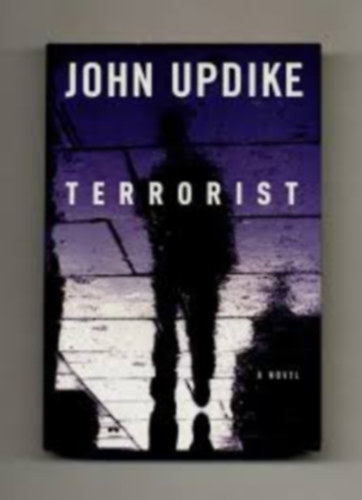 John Updike - Terrorist
