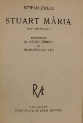 Stuart Mria - (Rvagylvgyi s Trsa Kiadsa)