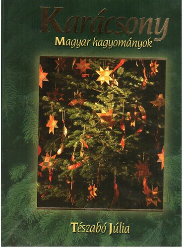 Karcsony - Magyar hagyomnyok