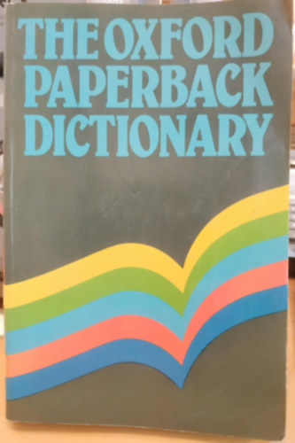 The Oxford Paperback Dictionary