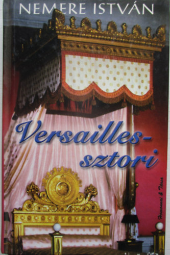 Versailles-sztori - Dediklt