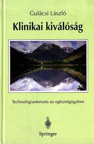 Gulcsi Lszl - Klinikai kivlsg