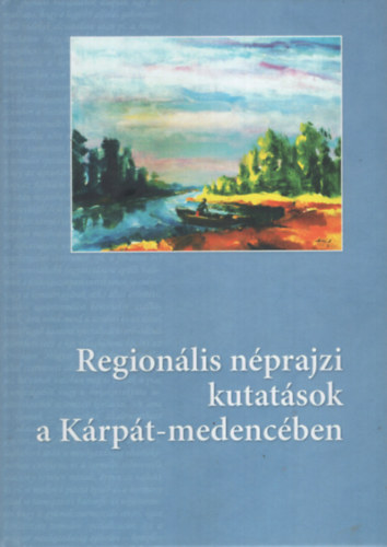Regionlis nprajzi kutatsok a Krpt-medencben