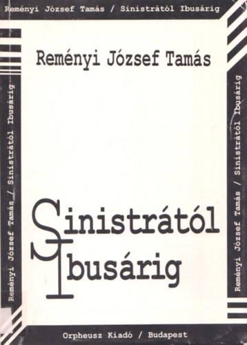 Remnyi Jzsef Tams - Sinistrtl Ibusrig