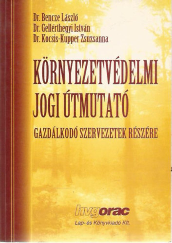 K�rnyezetv�delmi jogi �tmutat�