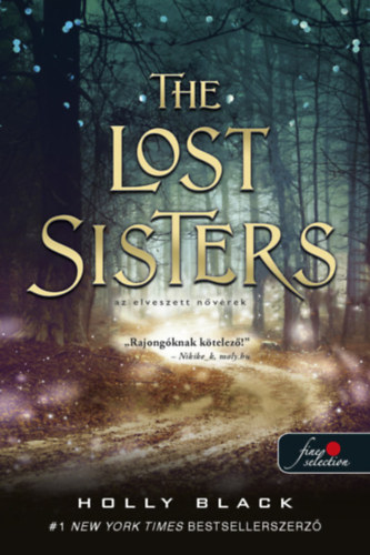 The Lost Sisters - Az elveszett n�v�rek