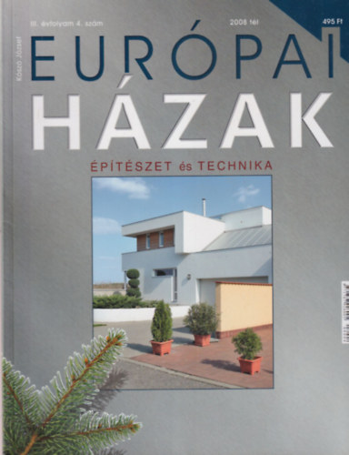 Eurpai hzak 1-4. sz. 2008 fv. ( teljes )