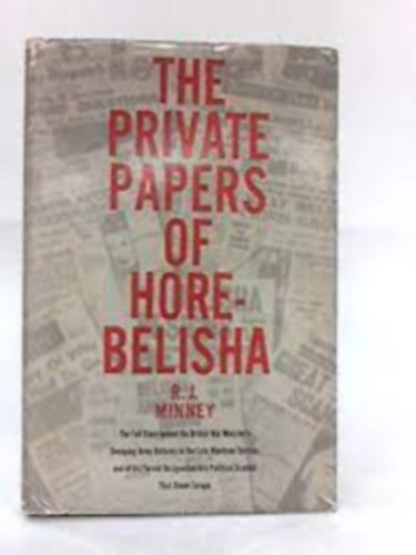 The Private Papers Of Hore-Belisha