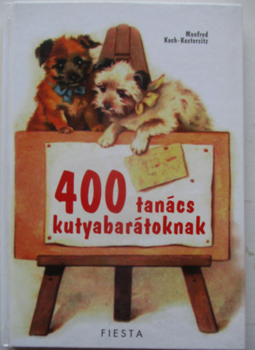 400 tancs kutyabartoknak