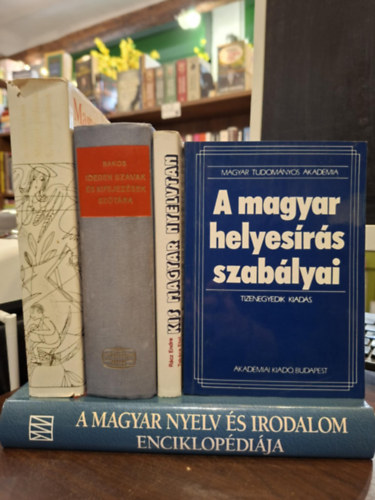 Rácz Endre Bakos Ferenc - Dr. Sipos Lajos, O. Nagy Gábor Takács Etel - 5 db-os magyar nyelvvel kapcsolatos könyvcsomag: Idegen szavak és kifejezések szótára, A magyar helyesírás szabályai (tizenegyedik kiadás), Kis magyar nyelvtan, Magyar szólások és közmondások, A magyar nyelv és irodalom enciklopédiá