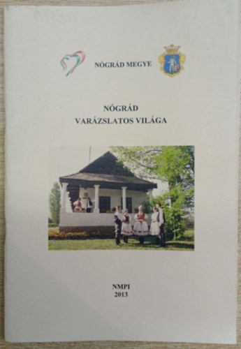 N�gr�d var�zslatos vil�ga