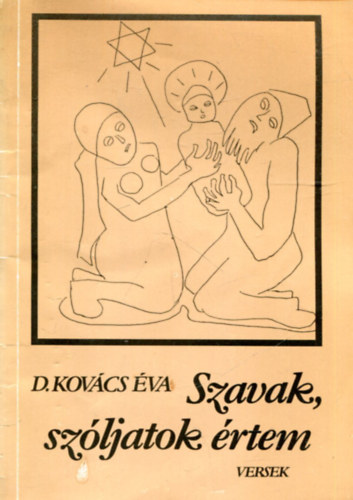 D. Kovcs va - Szavak, szljatok rtem