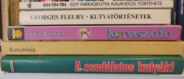 5 ktet - kutyatrtnetek: Kutyahsg; Kutyaszll; Kutyatrtnetek; Rin-Tin-Tin - Egy farkaskutya kalandos trtnete; A csodlatos kutyk!